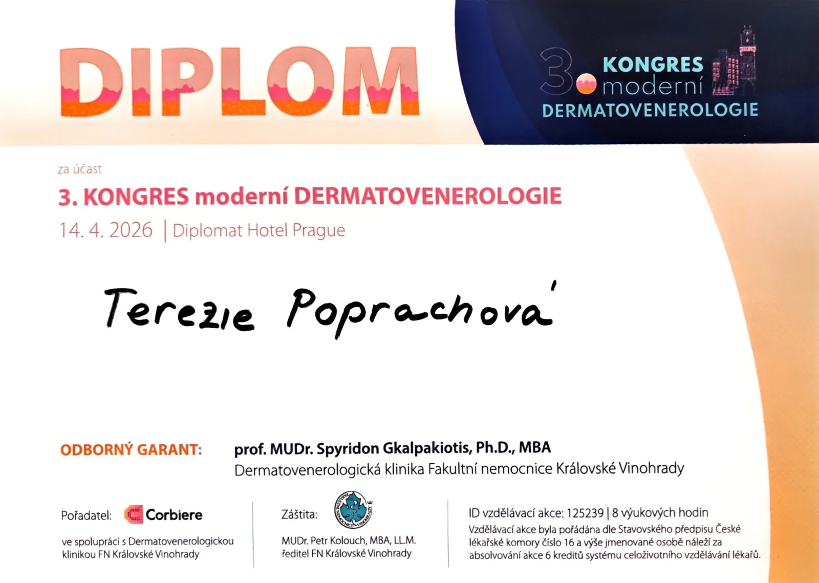Diplom Terezie Poprachové za účast na 3. kongresu moderní dermatovenerologie