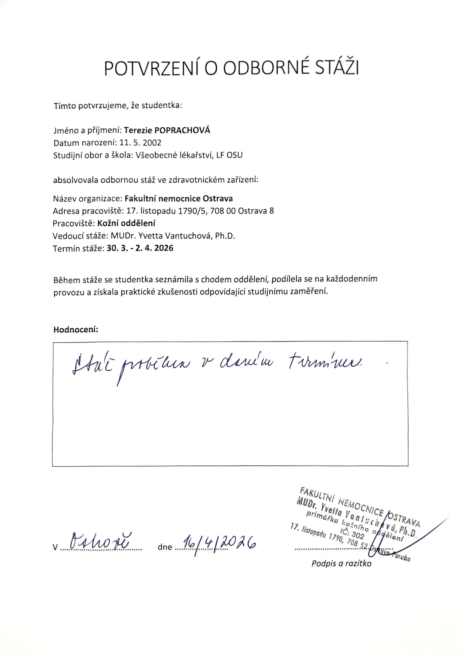 Potvrzení Terezie Poprachové o odborné stáži na Kožním oddělení Fakultní nemocnice Ostrava
